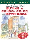 Tips & Traps When Buying a Condo, Co-op, or Townhouse